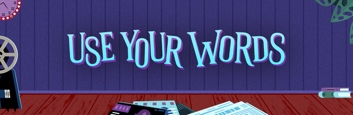 Use Your Words Complete Collection