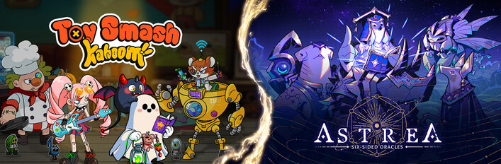 Astrea: Six-Sided Oracles & Toy Smash Kaboom!
