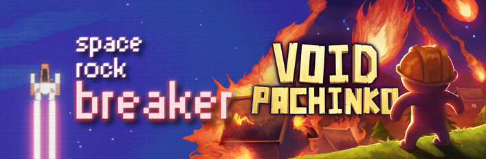 Void Pachinko x Space Rock Breaker