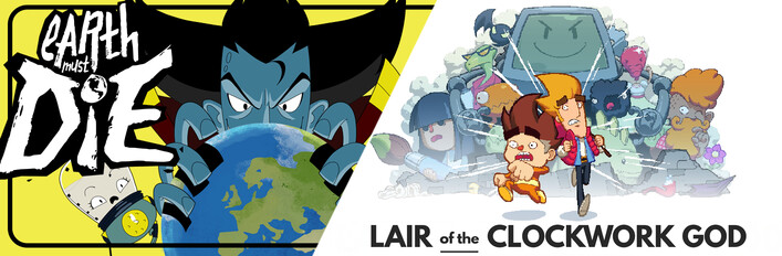 Earth Must Die x Lair of the Clockwork God