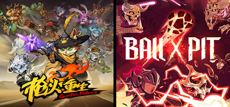 Gunfire Reborn + Ball x Pit