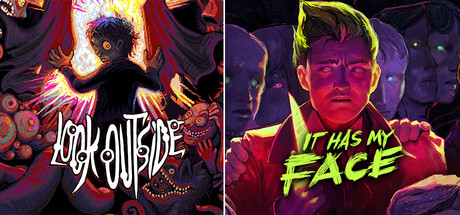 Look Outside x It Has My Face