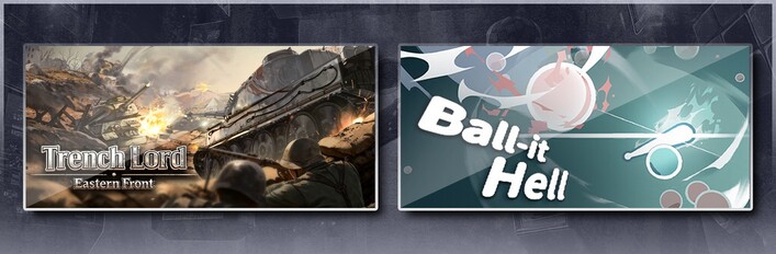 Trench Lord: Eastern Front & Ball-it Hell