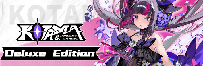 Kotama and Academy Citadel Deluxe Edition
