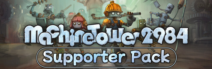 Machine Tower 2984 - Supporter Pack