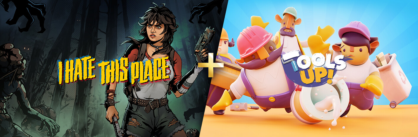 I Hate This Place + Tools Up