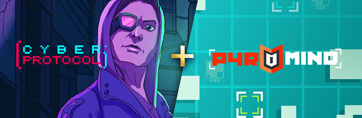 Cyber Protocol + Pyromind