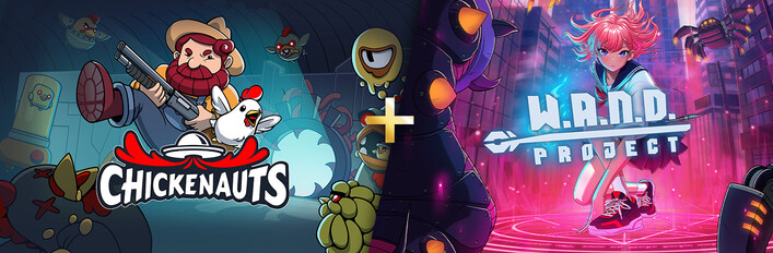 Chickenauts + W.A.N.D. Project