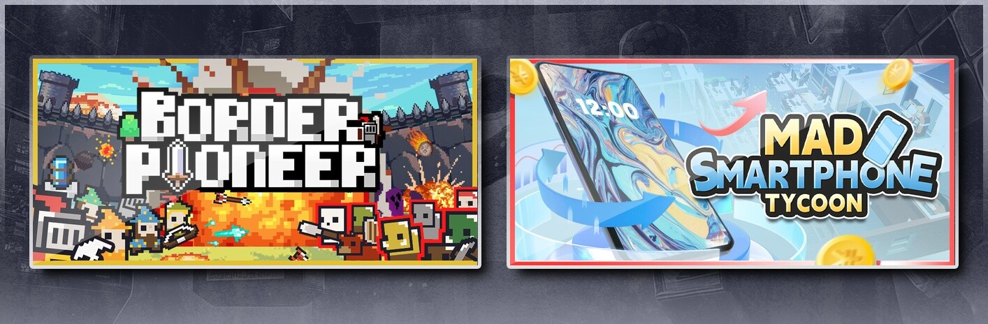 Border Pioneer & Mad Smartphone Tycoon