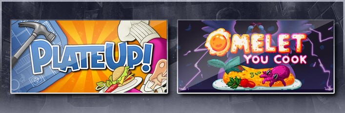 PlateUp! & Omelet You Cook