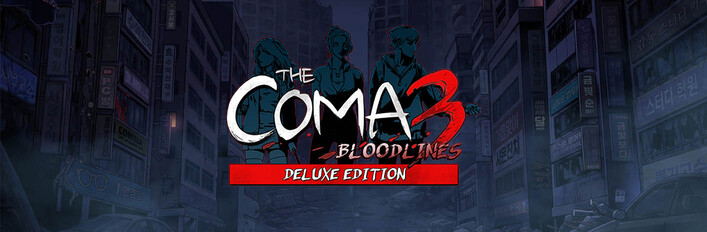 The Coma 3: Bloodlines - Deluxe Edition