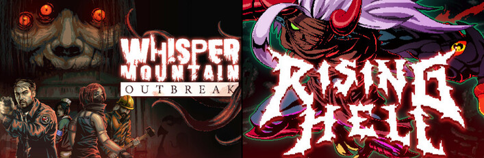 Whisper Mountain Outbreak + Rising Hell