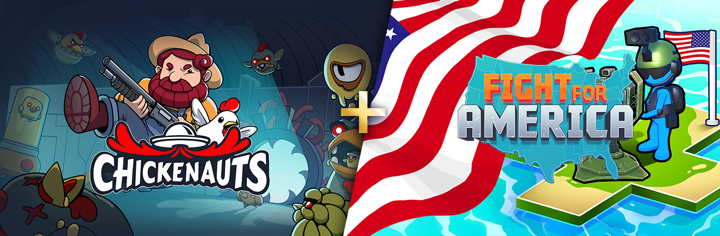 Chickenauts + Fight For America