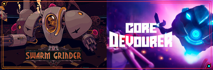 Core Devourer & Swarm Grinder