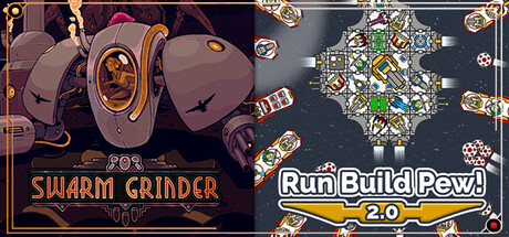 Run Build Pew! & Swarm Grinder