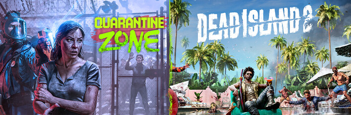 Quarantine Zone x Dead Island 2