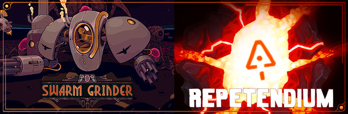 Repetendium & Swarm Grinder