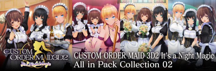 CUSTOM ORDER MAID 3D2 It’s a Night Magic All in Pack Collection 02