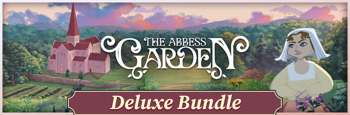 The Abbess Garden Deluxe
