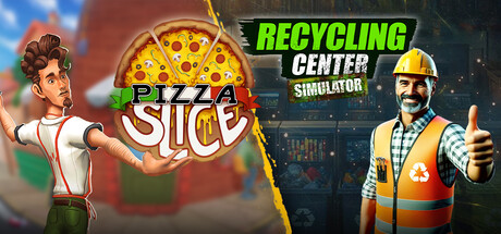 Pizza Slice x Recycling Center Simulator