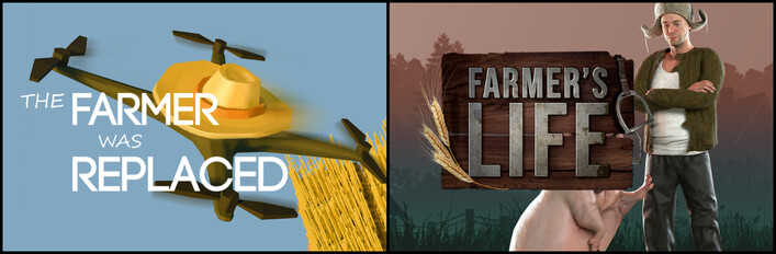 Farmer's Life x The Farmer Was Replaced
