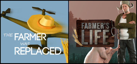 Farmer's Life x The Farmer Was Replaced