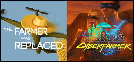 Cyber Farmer x The Farmer Was Replaced