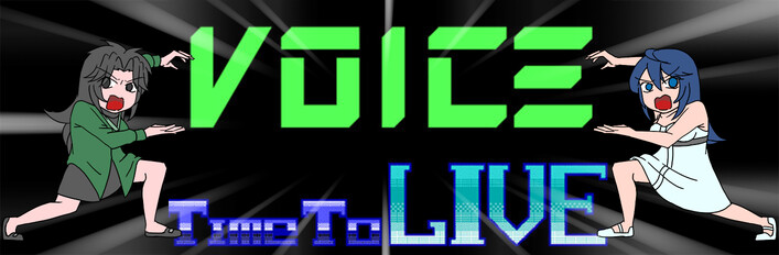 VOICE x Time To Live