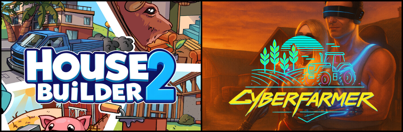 Cyber Farmer x House Builder 2