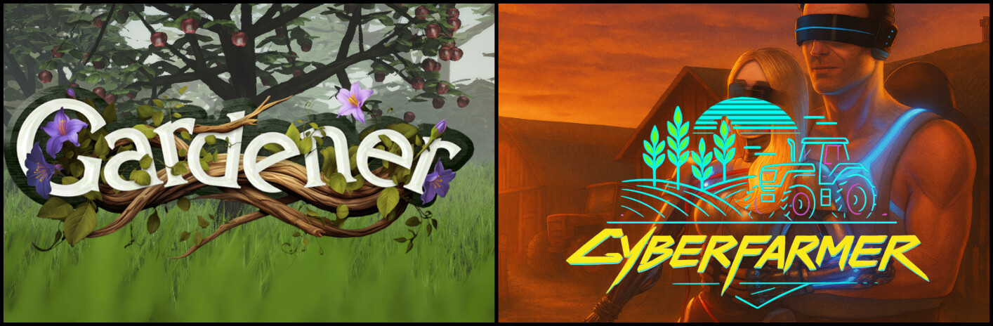 Cyber Farmer x Gardener