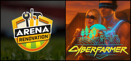 Cyber Farmer x Arena Renovation