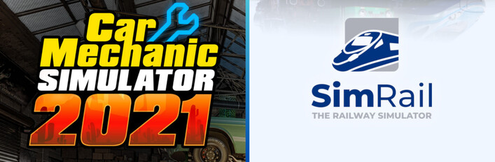 SimRail and Car Mechanic Simulator 2021