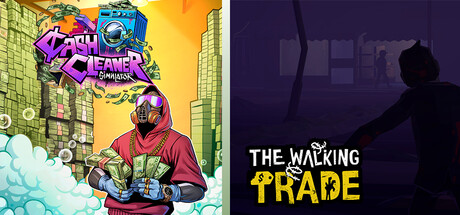 The Walking Trade x Cash Cleaner Simulator