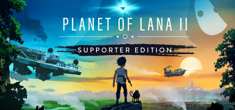 Planet of Lana II - Supporter Edition
