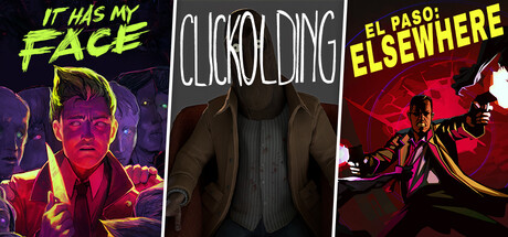 It Has My Face x Clickolding x El Paso, Elsewhere