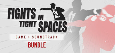Fights in Tight Spaces - Game + Soundtrack Bundle