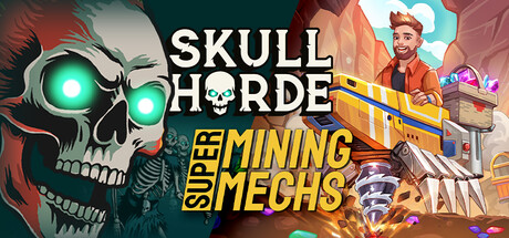 Skull Horde x Super Mining Mechs