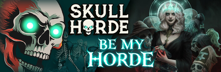 Be My Horde x Skull Horde