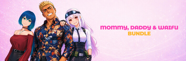 Mommy, Daddy & Waifu Bundle