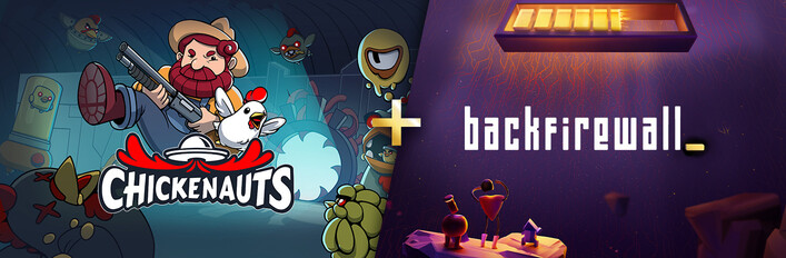 Chickenauts + Backfirewall_