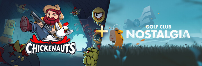 Chickenauts + Golf Club Nostalgia