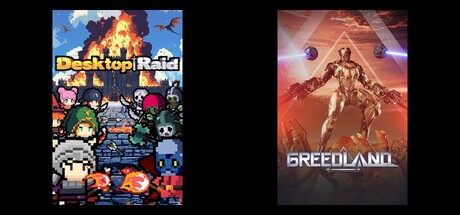 Desktop Raid & Greedland