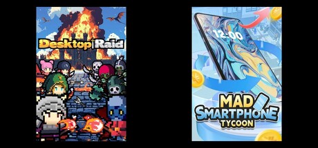Desktop Raid & Mad Smartphone Tycoon