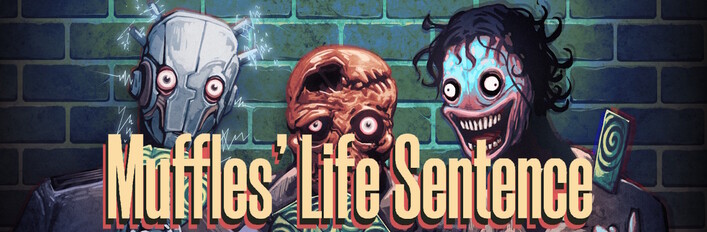 Muffles' Life Sentence Collection