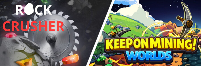 Keep on Mining! - Worlds x Rock Crusher