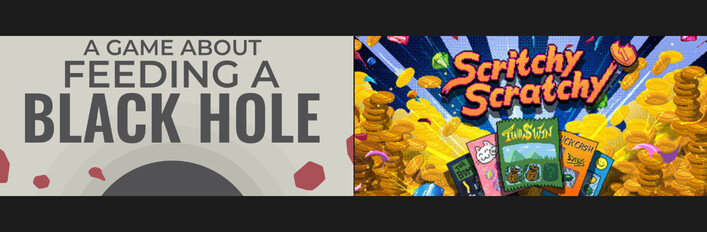 A Game About Feeding A Black Hole & Scritchy Scratchy