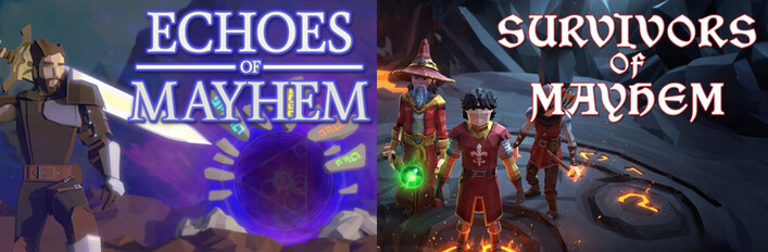 Echoes of Mayhem x Survivors of Mayhem
