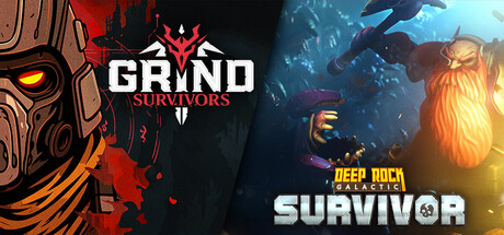 Grind Survivors + Deep Rock Galactic: Survivor