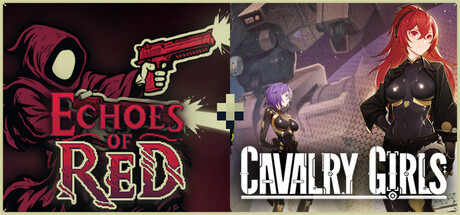 Echoes of Red + Cavalry Girls