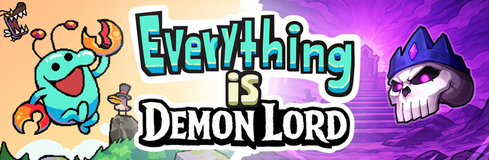 Everything is Demon Lord